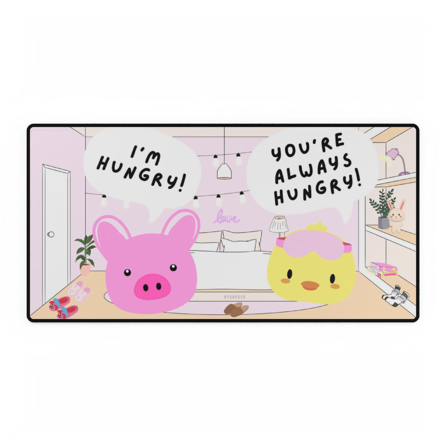 “IM HUNGRY” Desk Mats