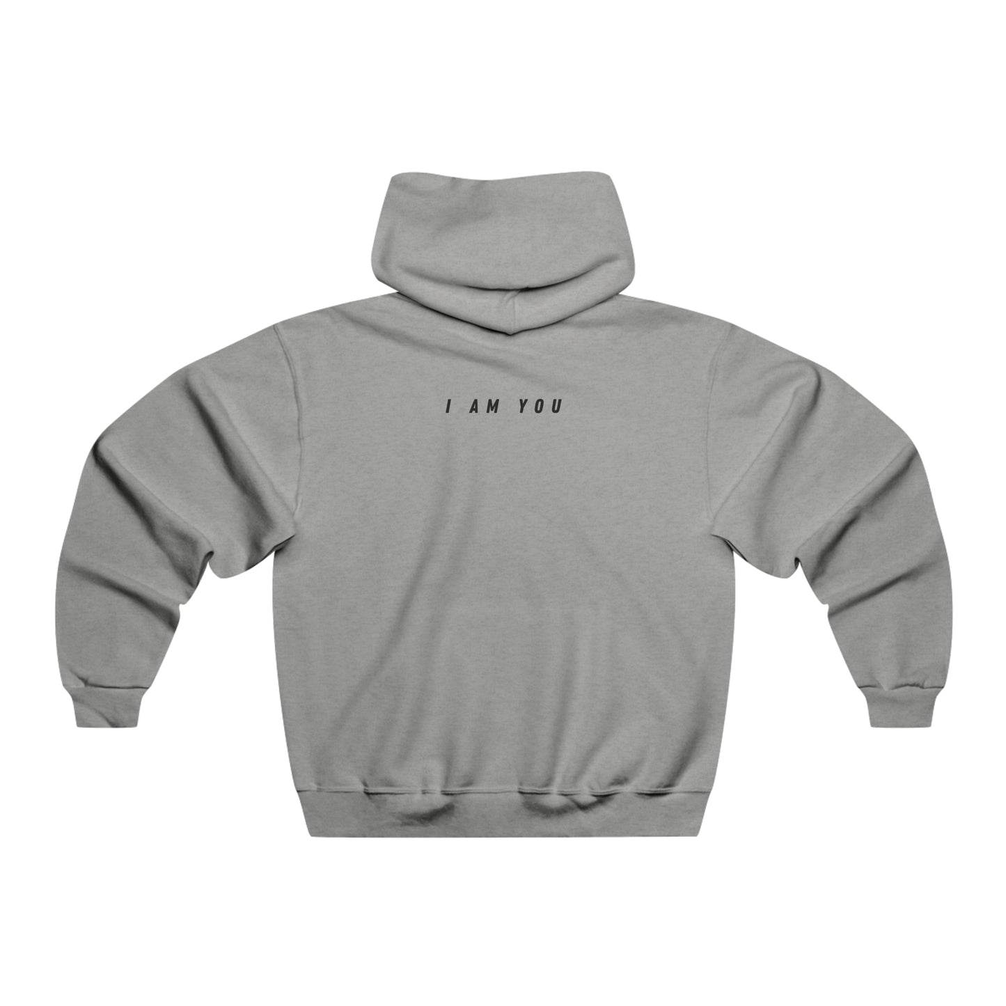 I AM YOU Hooded Sweatshirt