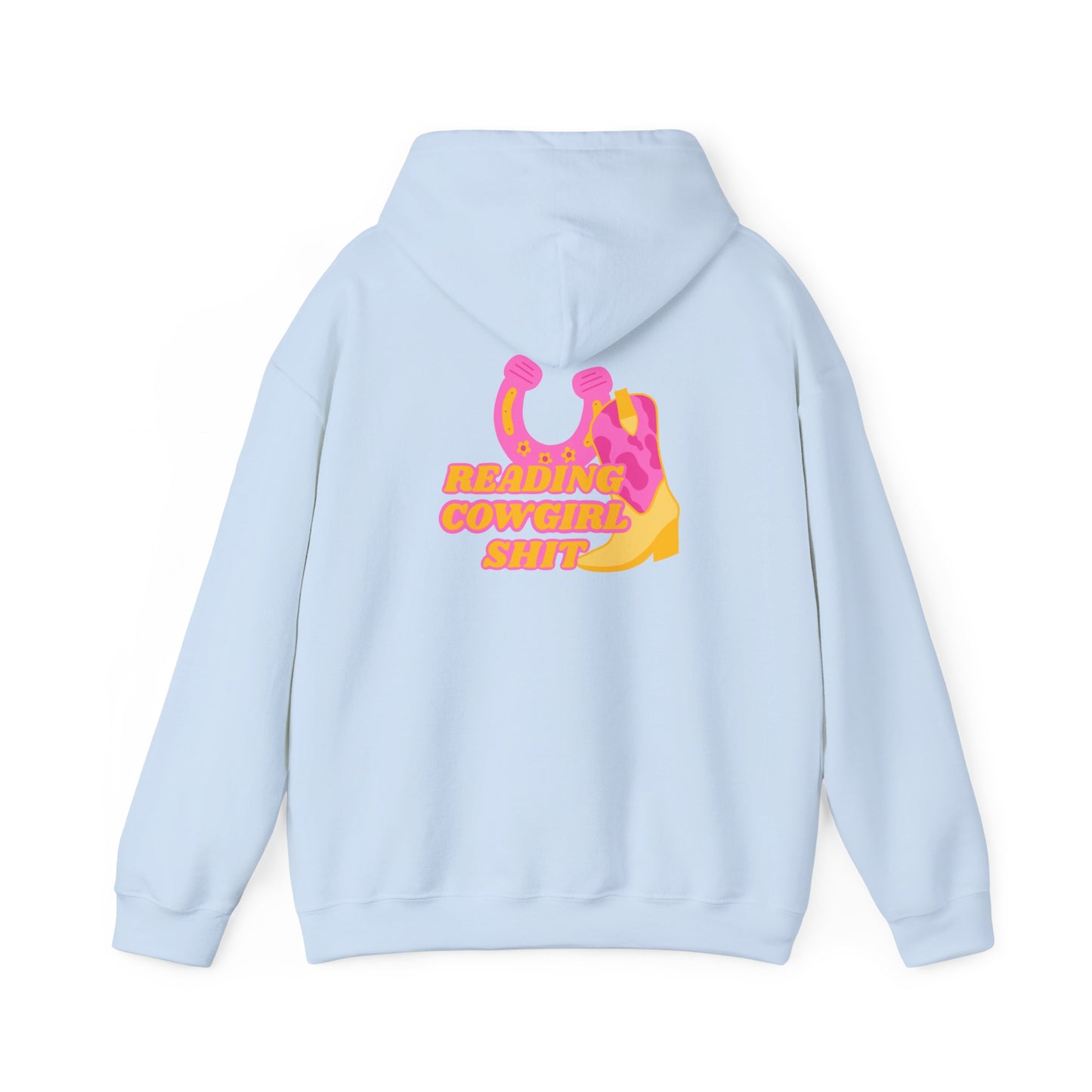 Reading Cowgirl Sh*t Hooded Sweatshirt
