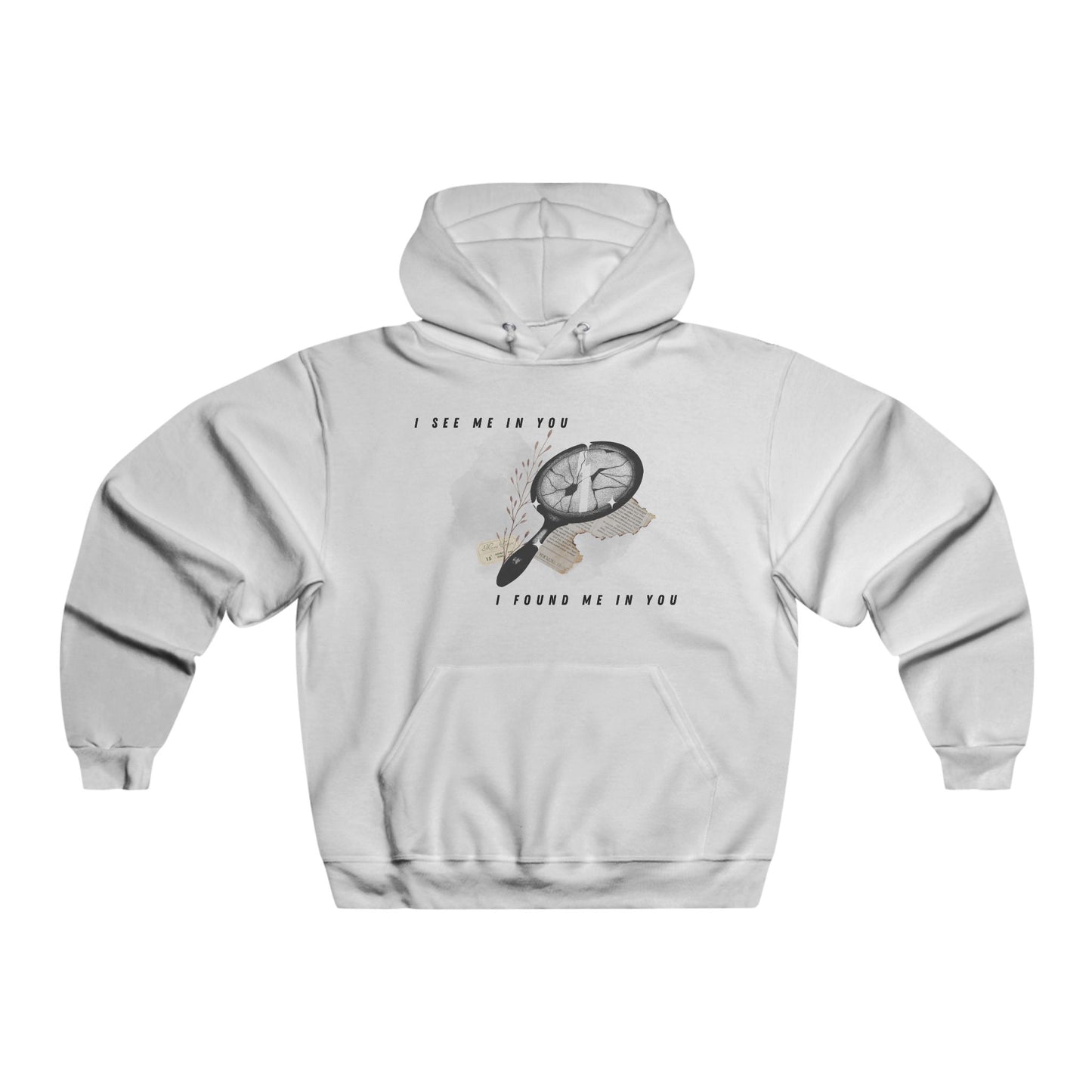 “I AM YOU” Hooded Sweatshirt