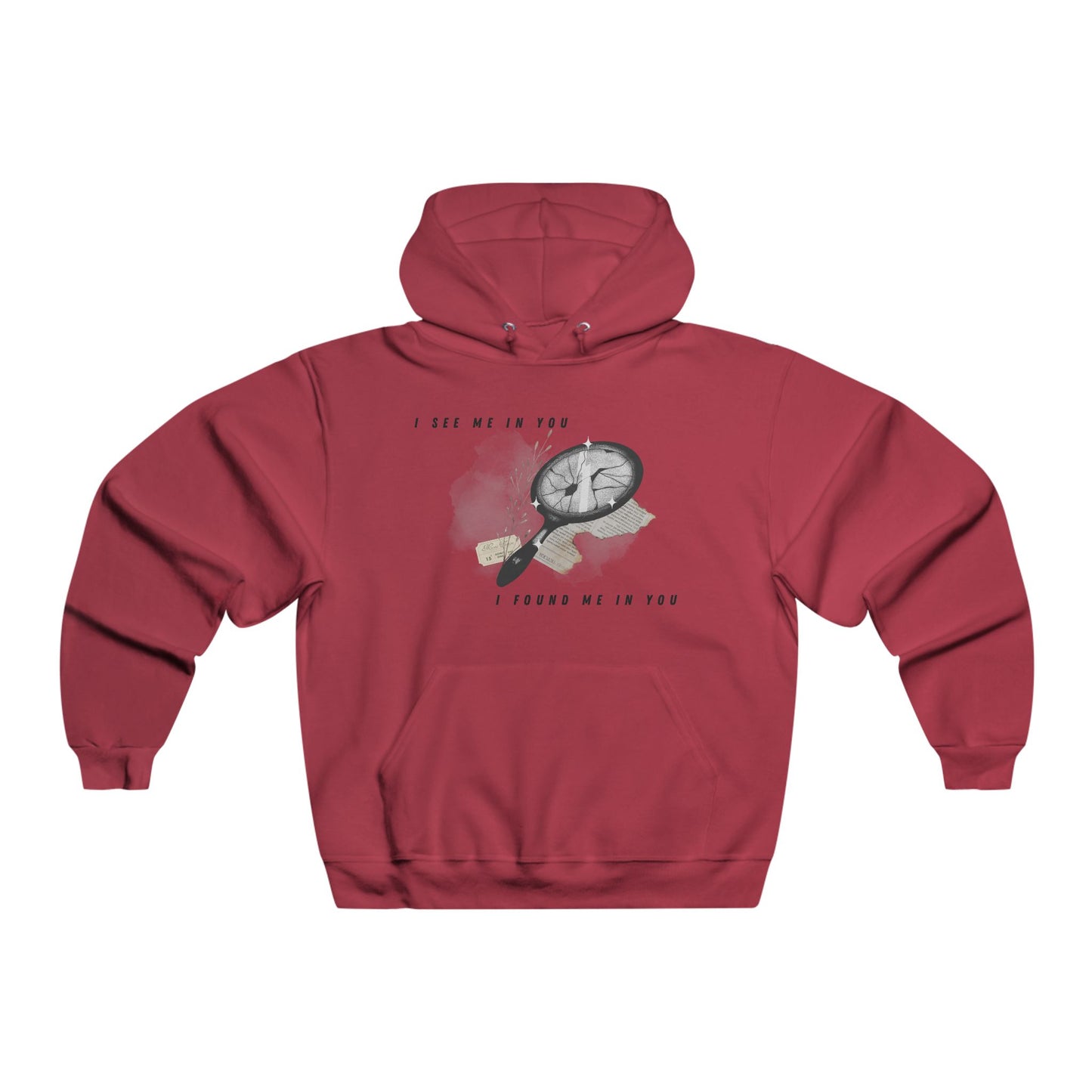 “I AM YOU” Hooded Sweatshirt