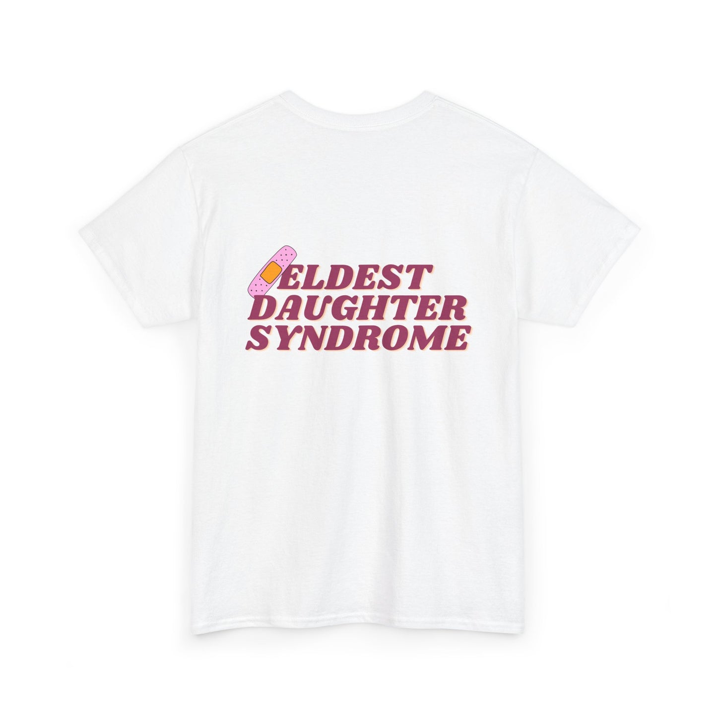 Eldest Daughter Syndrome Cotton Tee