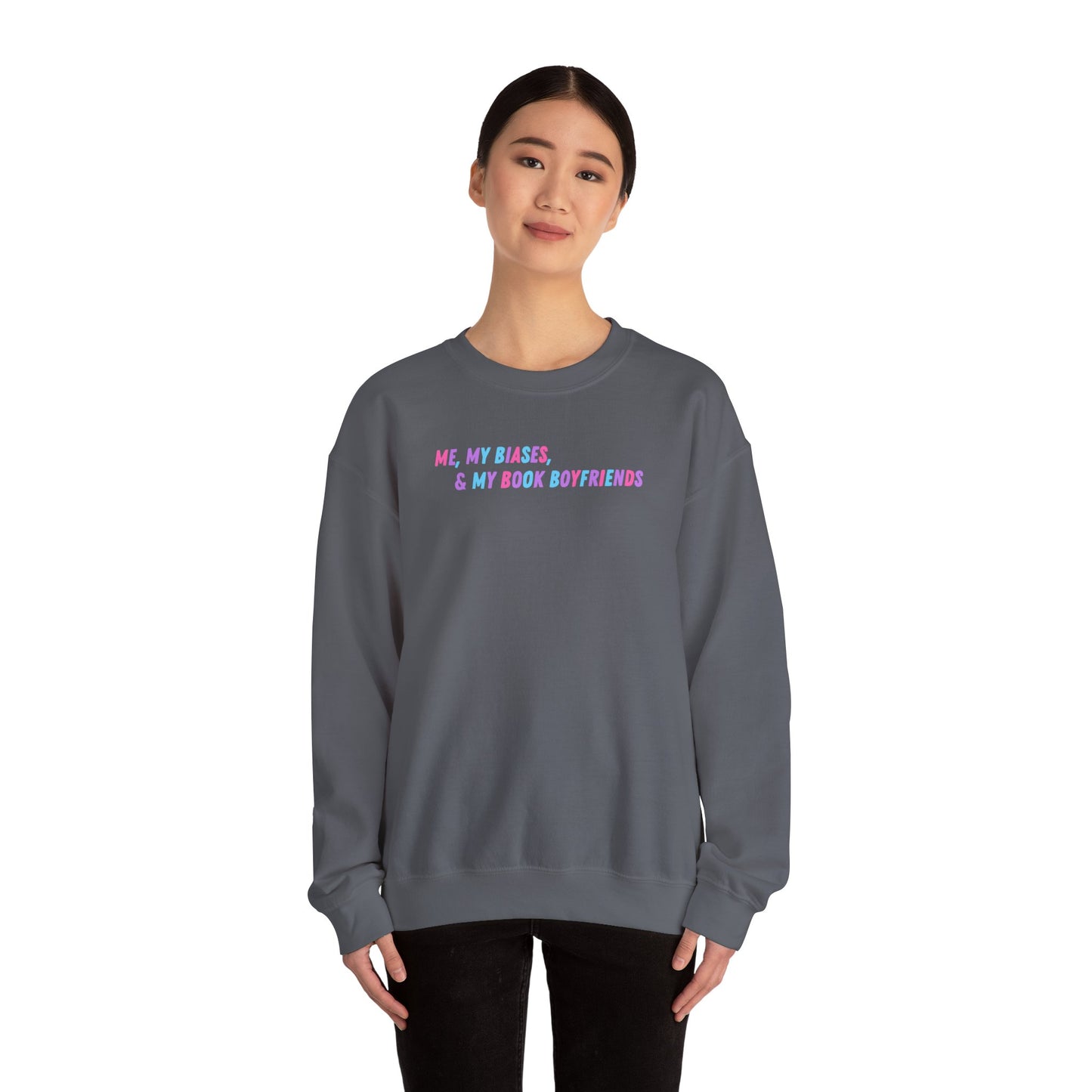 ME, MY BIASES, & MY BOOK BOYFRIENDS (color) Crewneck Sweatshirt