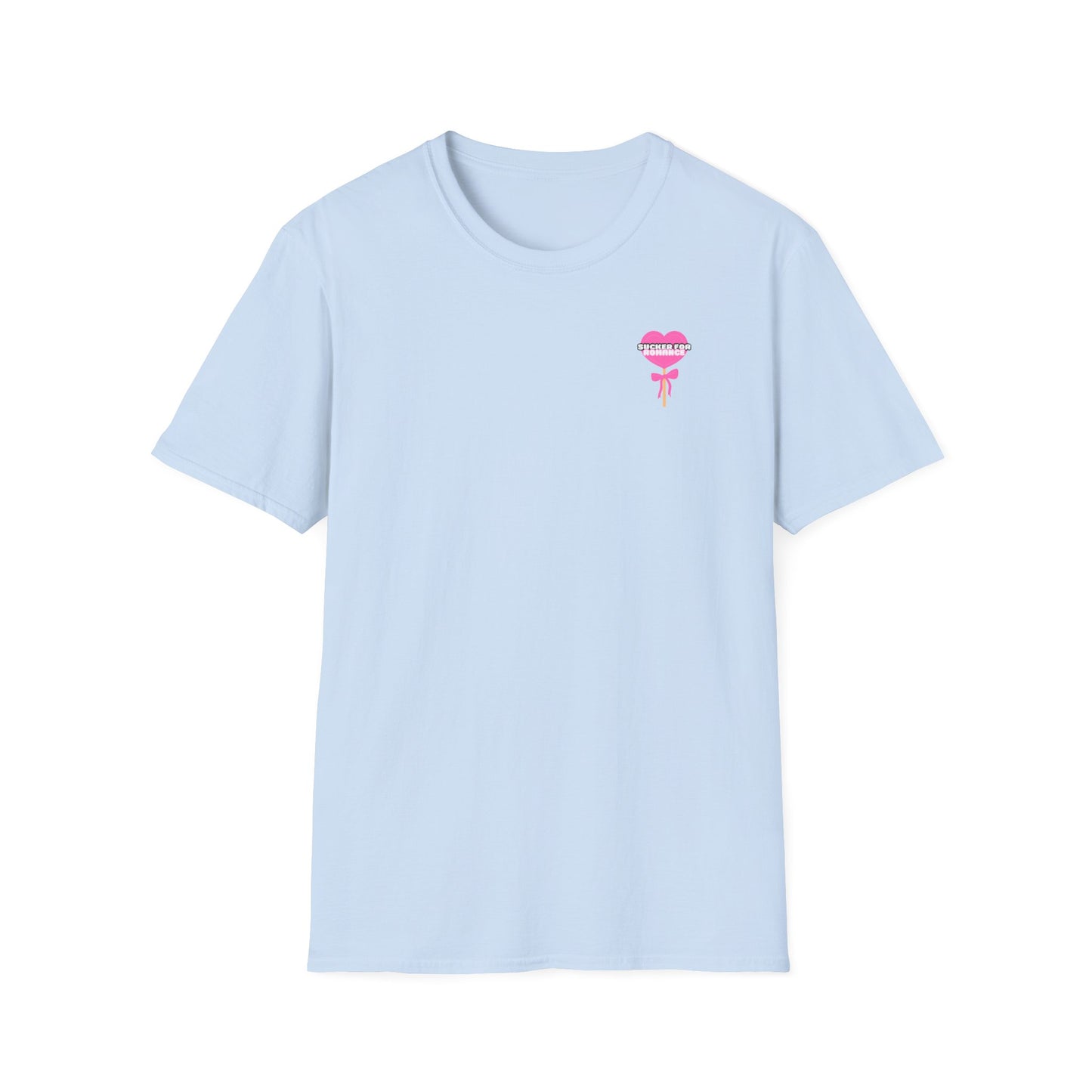 Sucker for Romance Softstyle T-Shirt