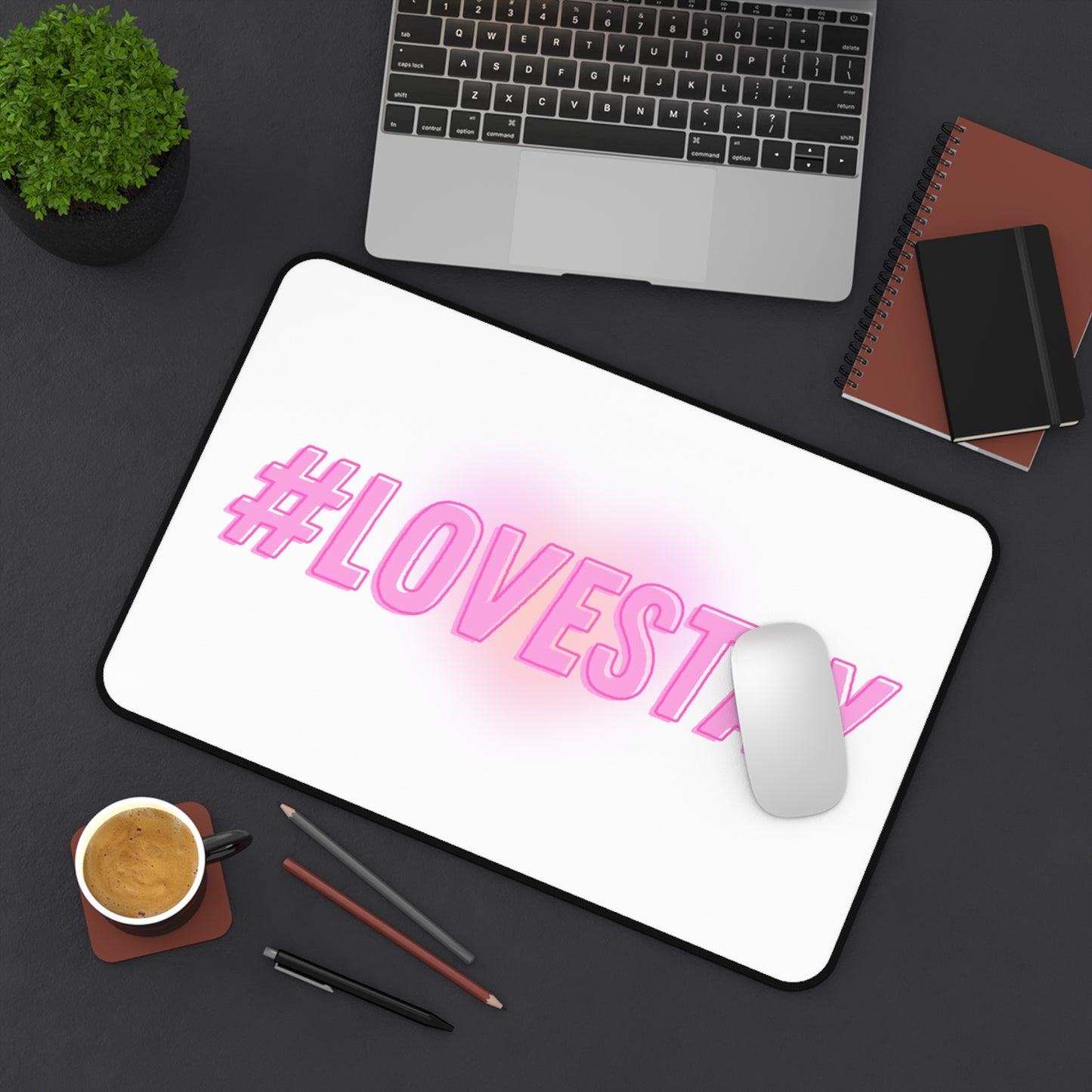 #LOVESTAY in Pink Desk Mat