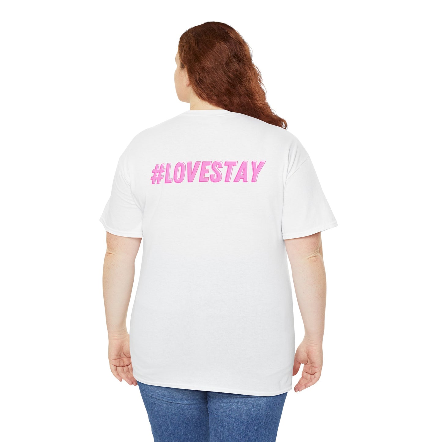 #LOVESTAY in Pink Heavy Cotton Tee