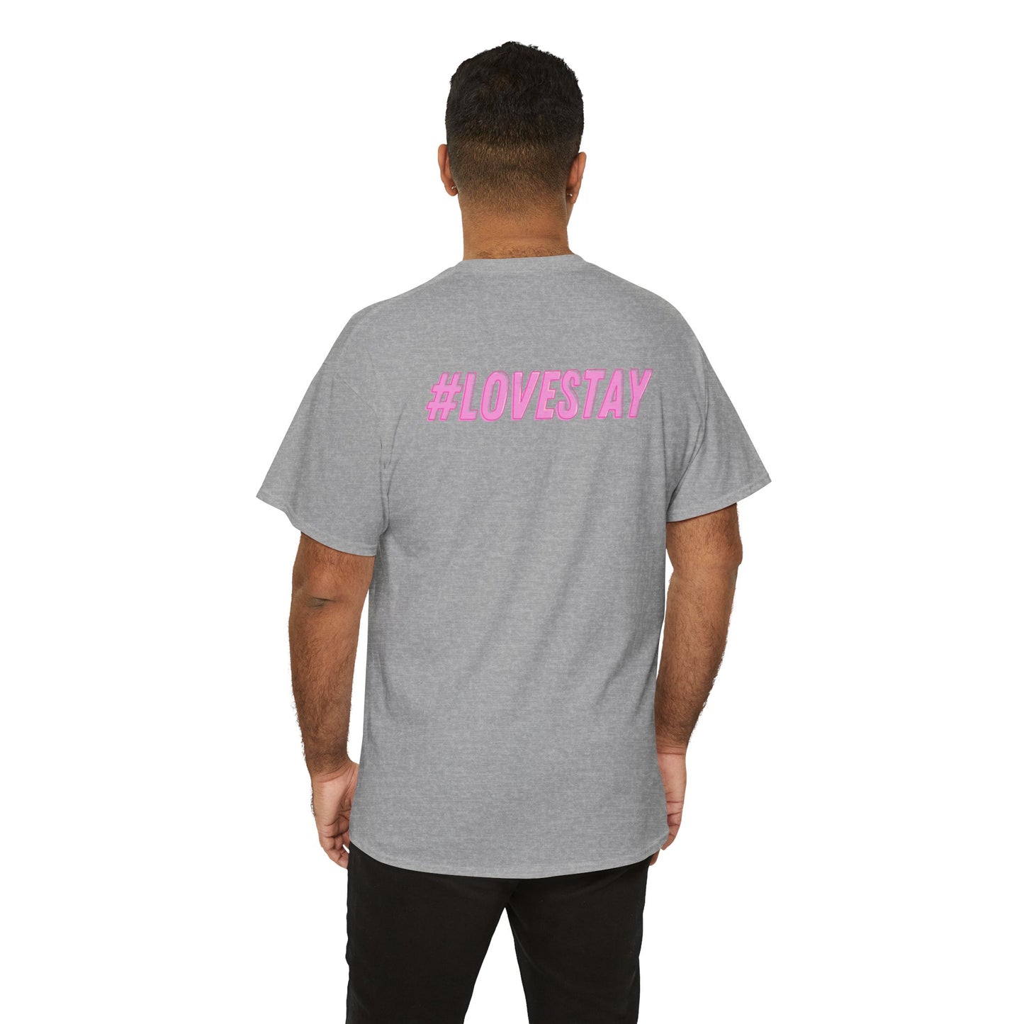 #LOVESTAY in Pink Heavy Cotton Tee