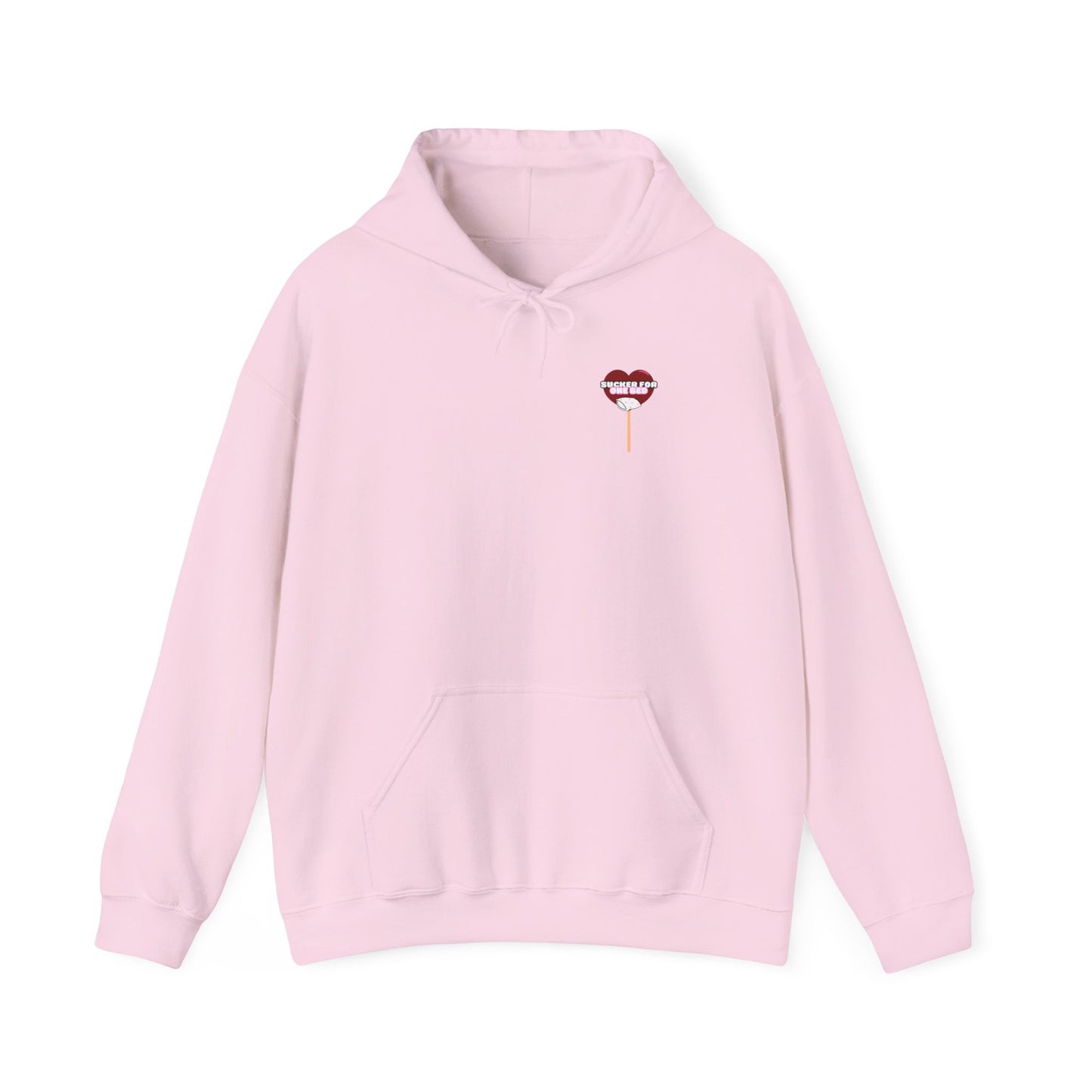 Sucker For One Bed Hooded Sweatshirt