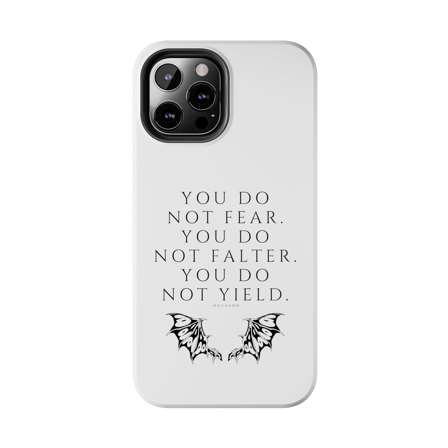 FEAR, FALTER, YIELD Tough Phone Cases