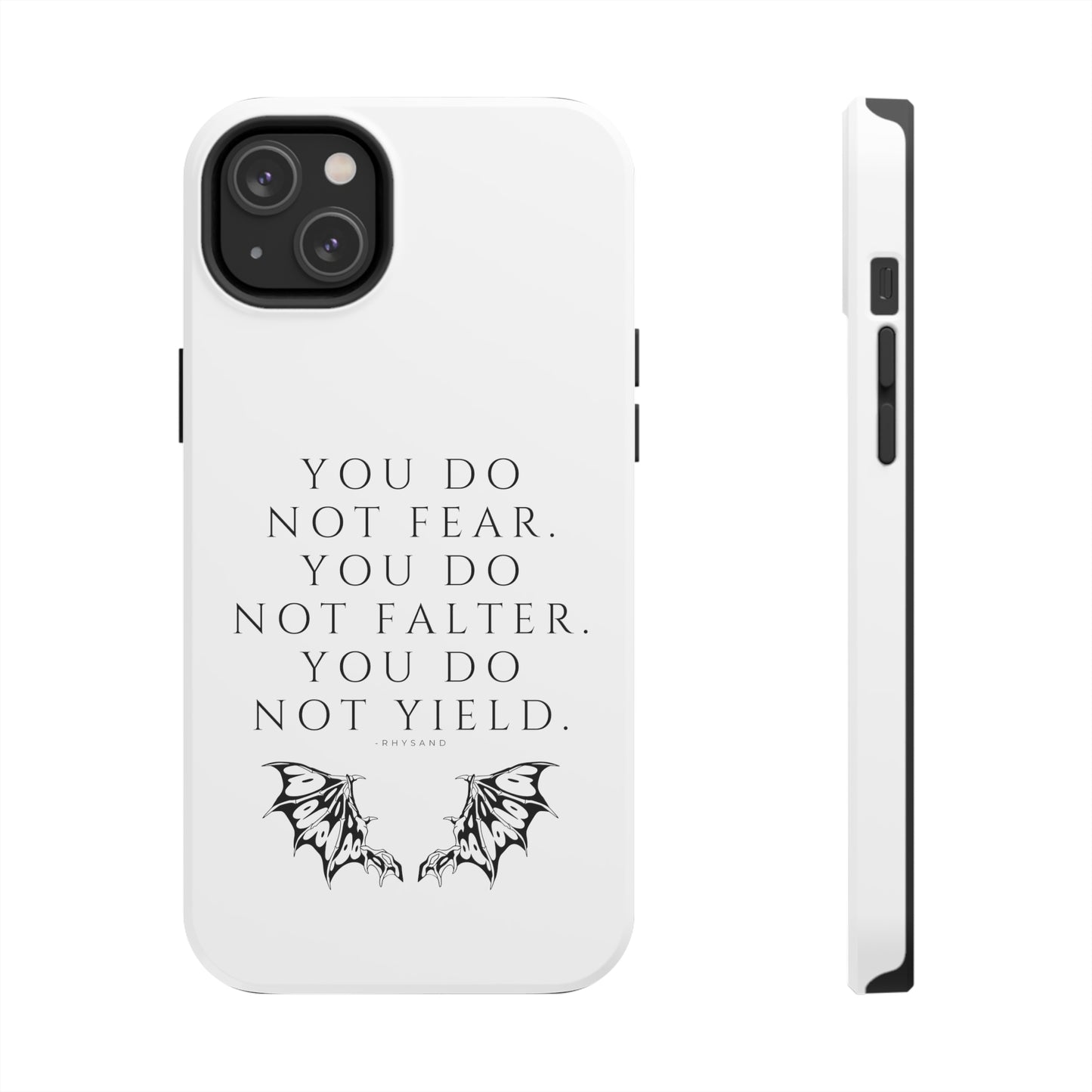 FEAR, FALTER, YIELD Tough Phone Cases