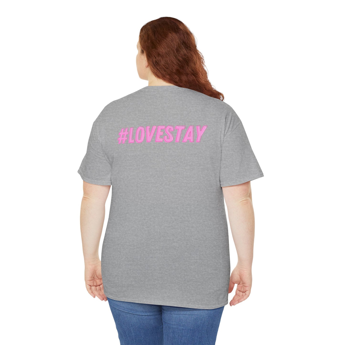 #LOVESTAY in Pink Heavy Cotton Tee