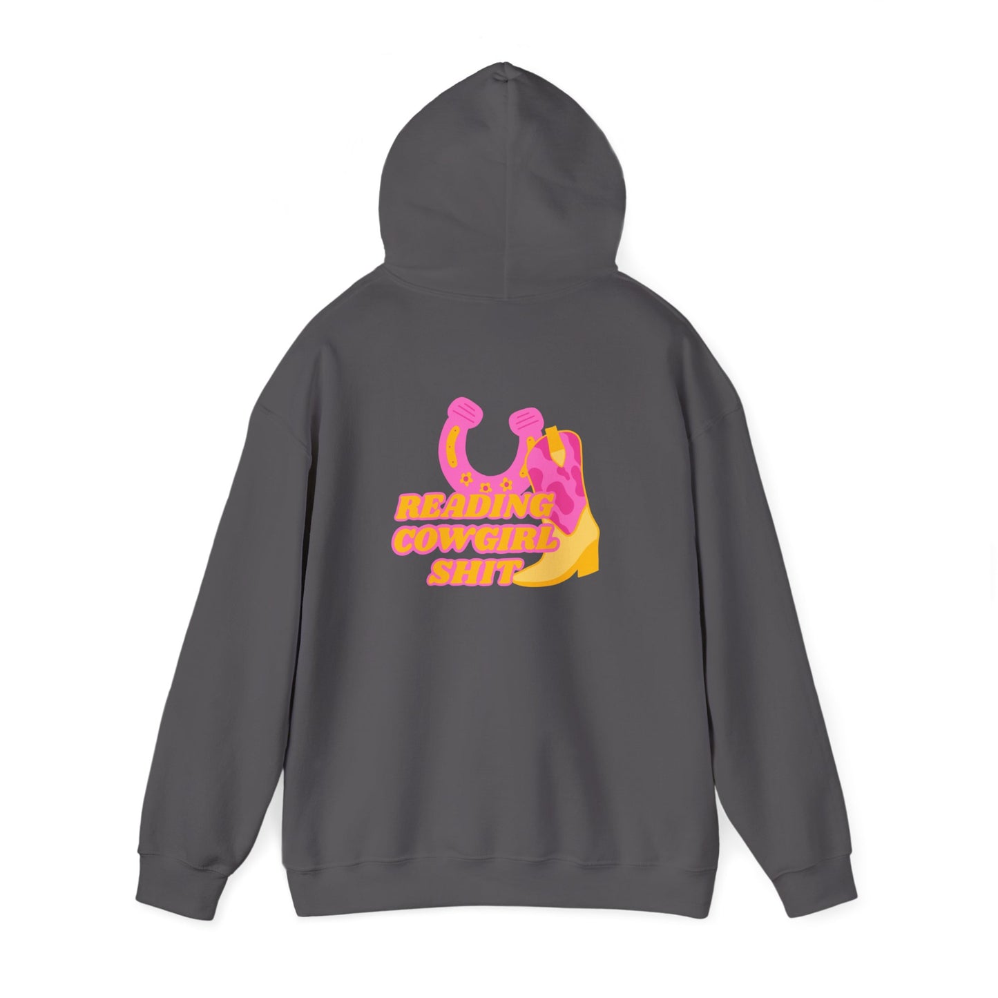 Reading Cowgirl Sh*t Hooded Sweatshirt