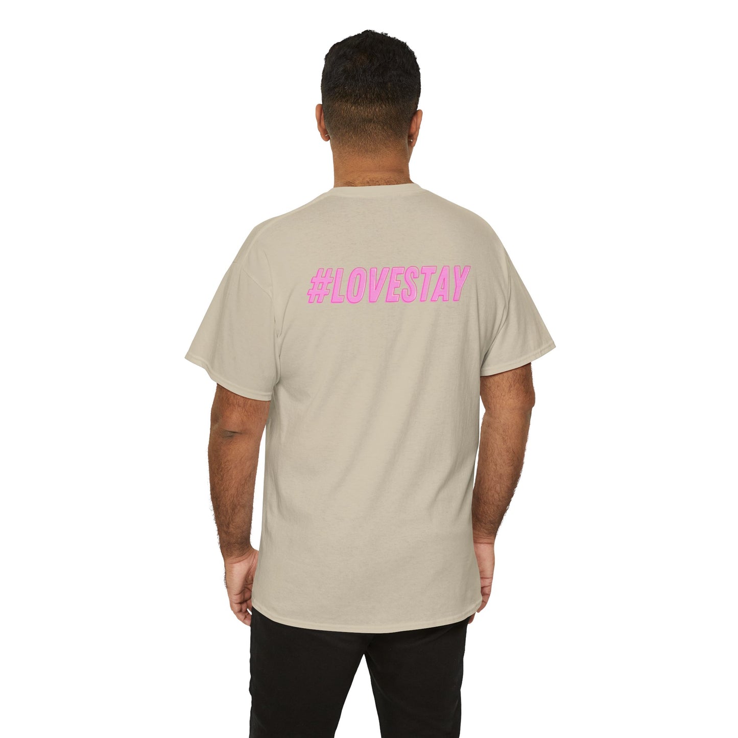 #LOVESTAY in Pink Heavy Cotton Tee