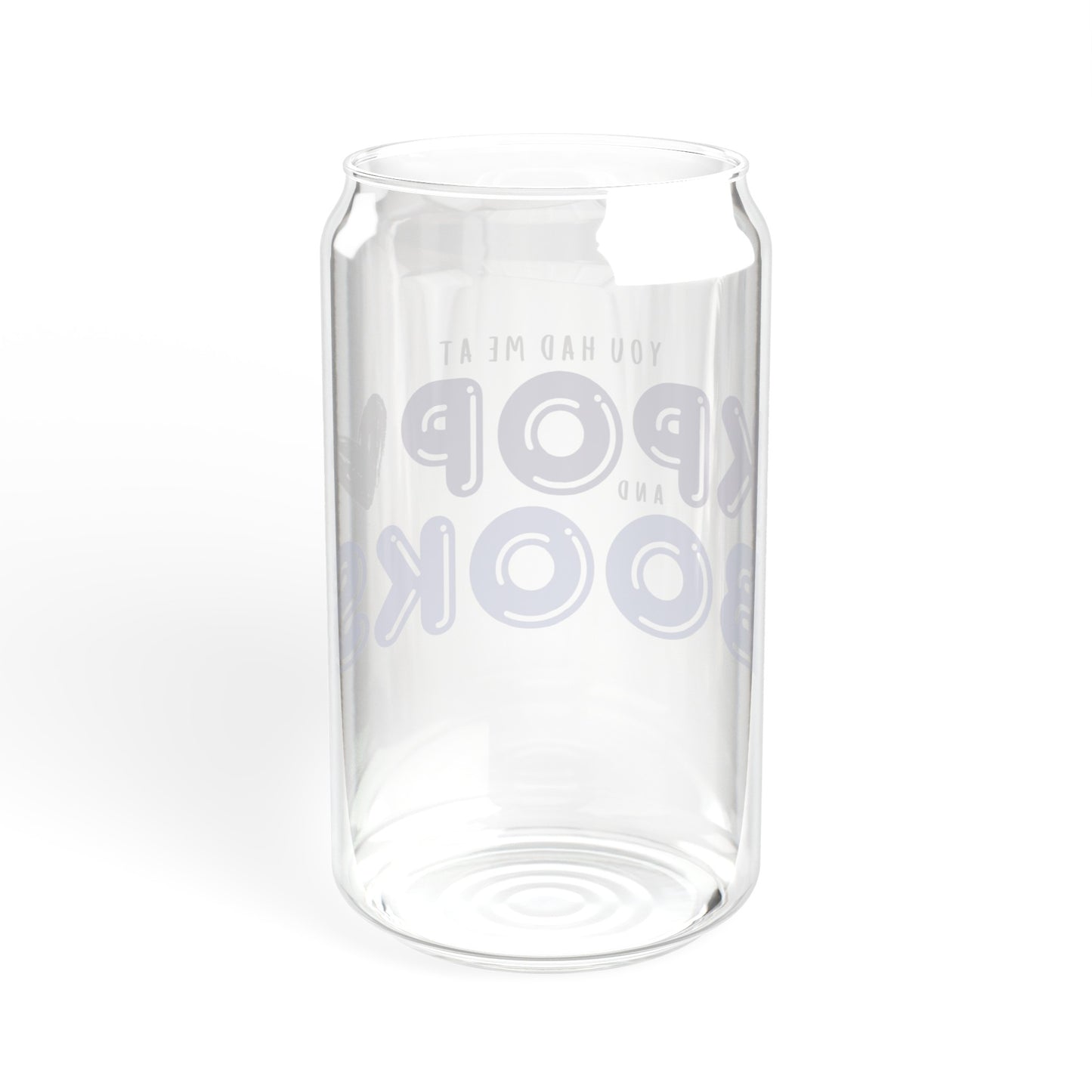 YOU HAD ME AT… Sipper Glass, 16oz