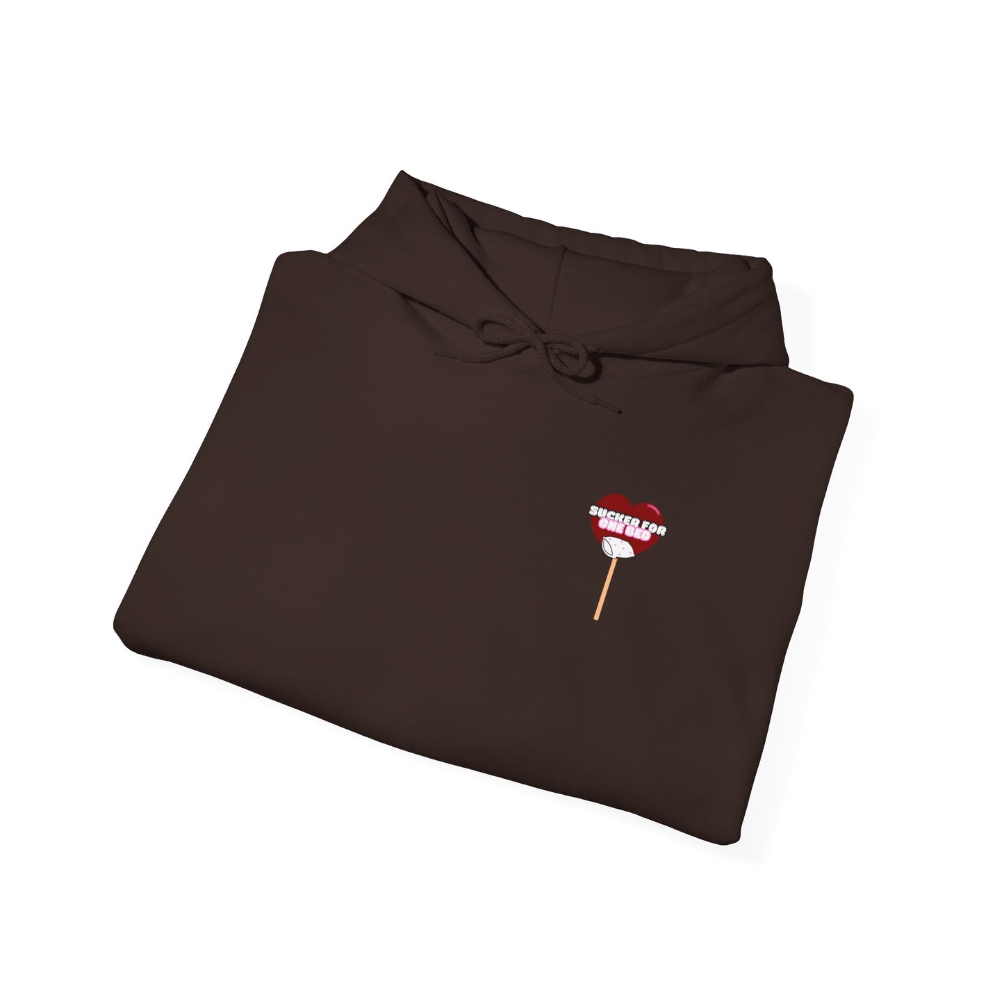 Sucker For One Bed Hooded Sweatshirt