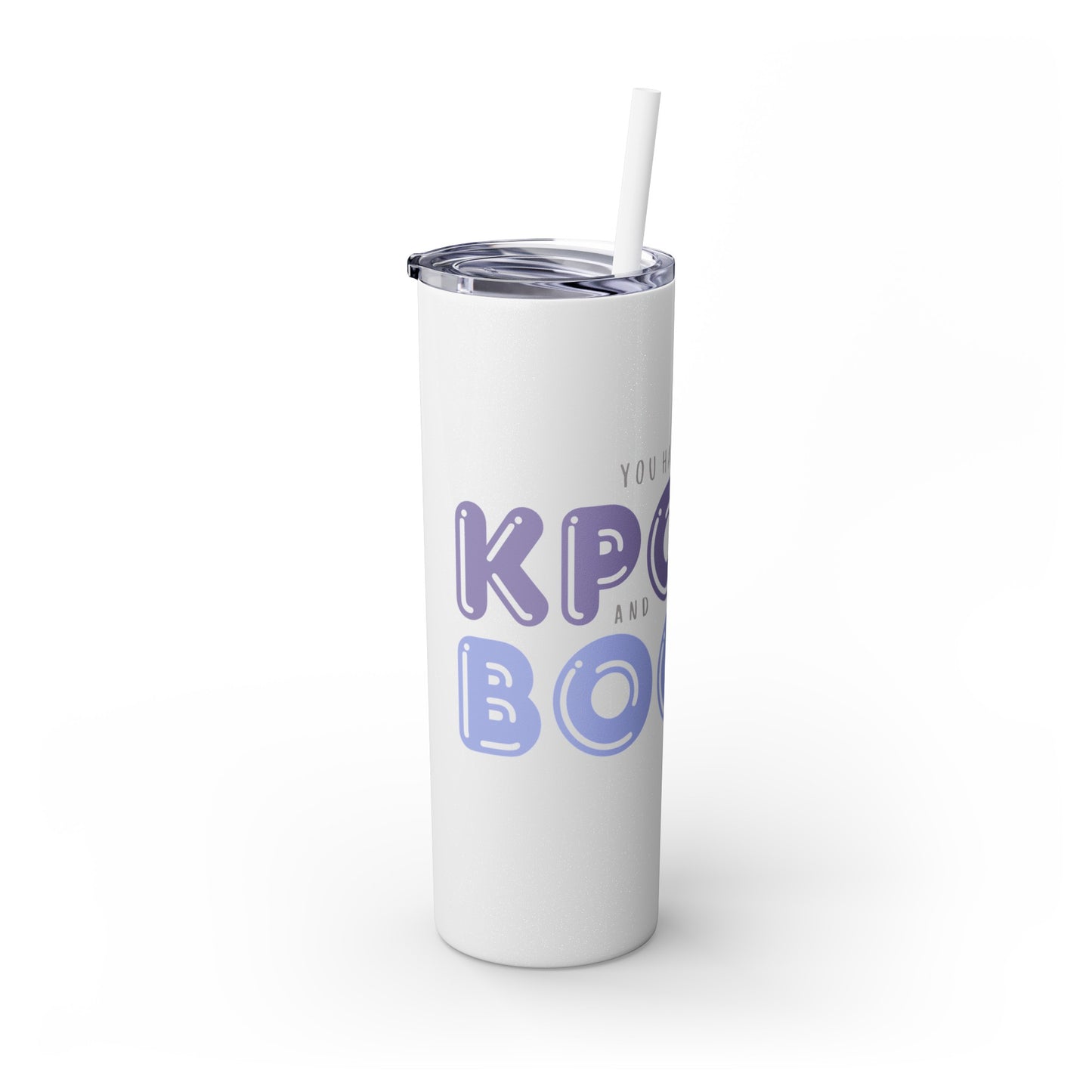 YOU HAD ME AT… Skinny Tumbler with Straw, 20oz