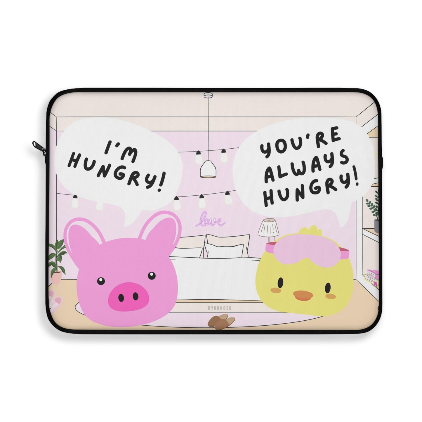 “IM HUNGRY” Laptop Sleeve