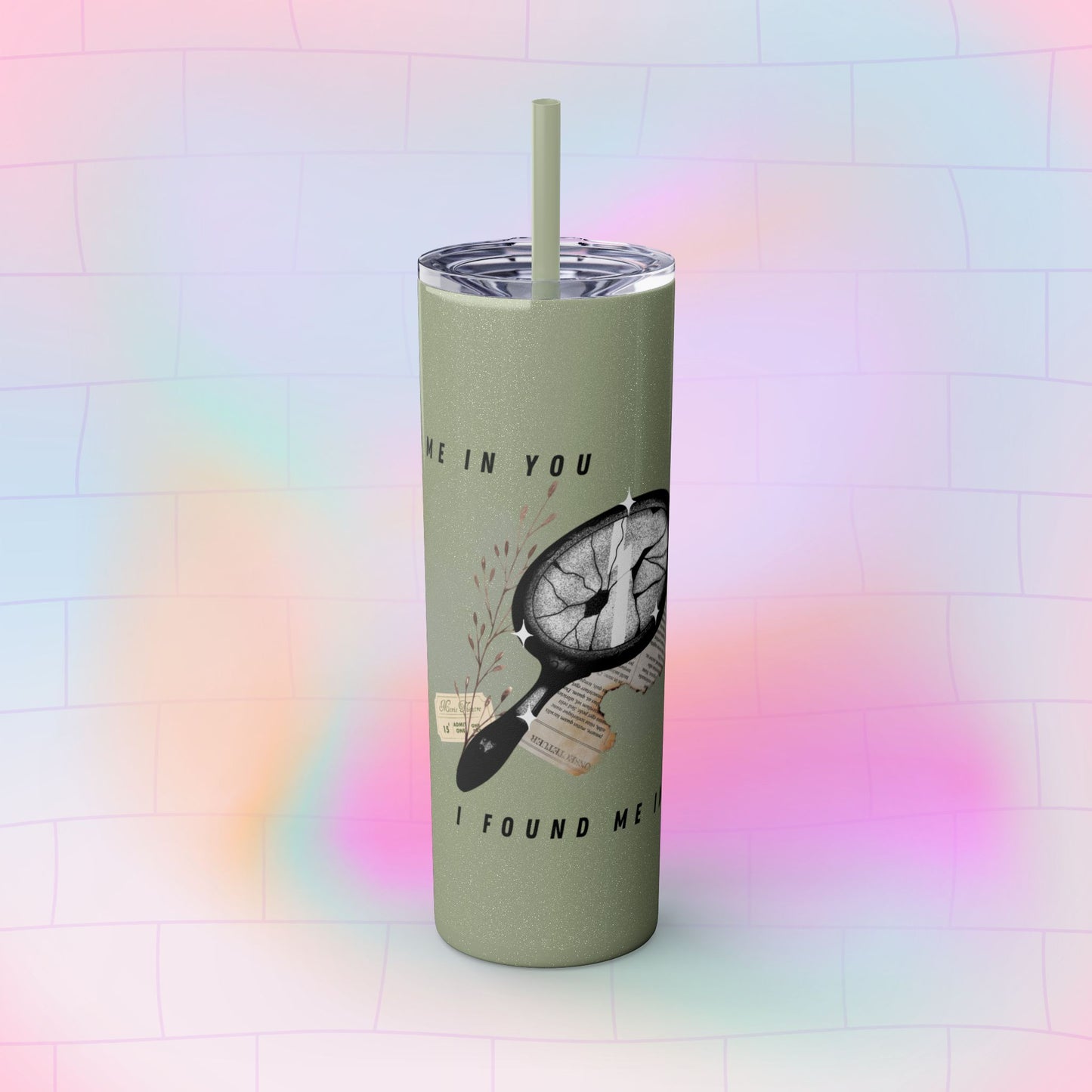I AM YOU Skinny Tumbler with Straw, 20oz