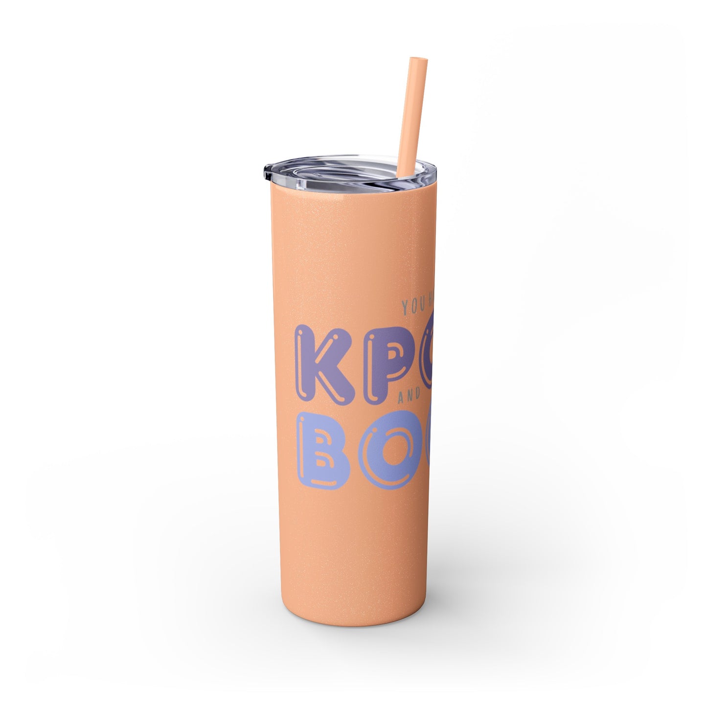 YOU HAD ME AT… Skinny Tumbler with Straw, 20oz