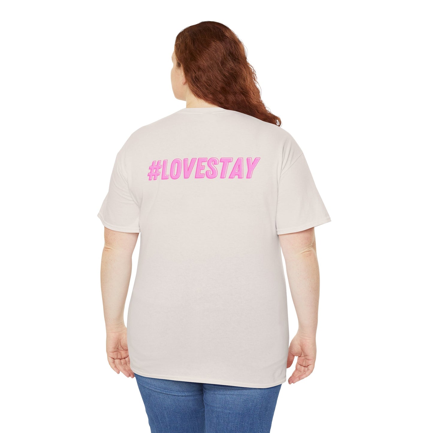 #LOVESTAY in Pink Heavy Cotton Tee