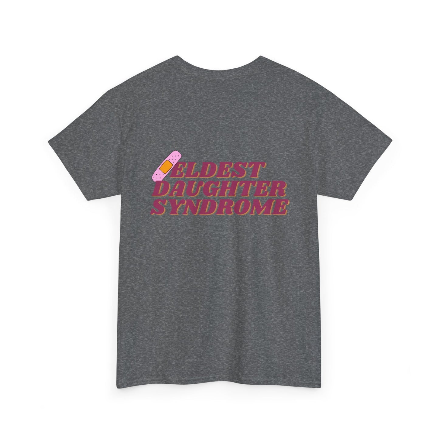 Eldest Daughter Syndrome Cotton Tee