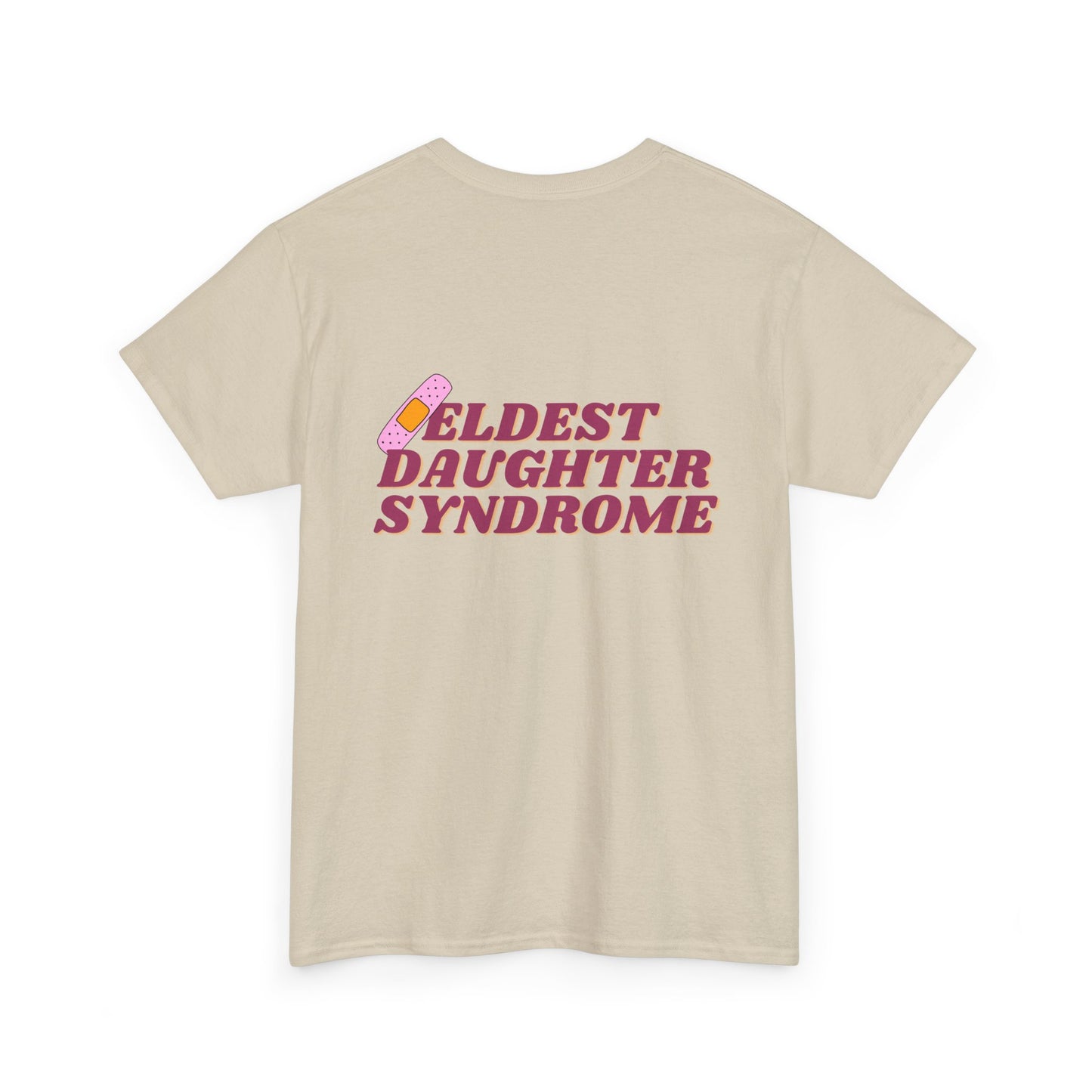 Eldest Daughter Syndrome Cotton Tee