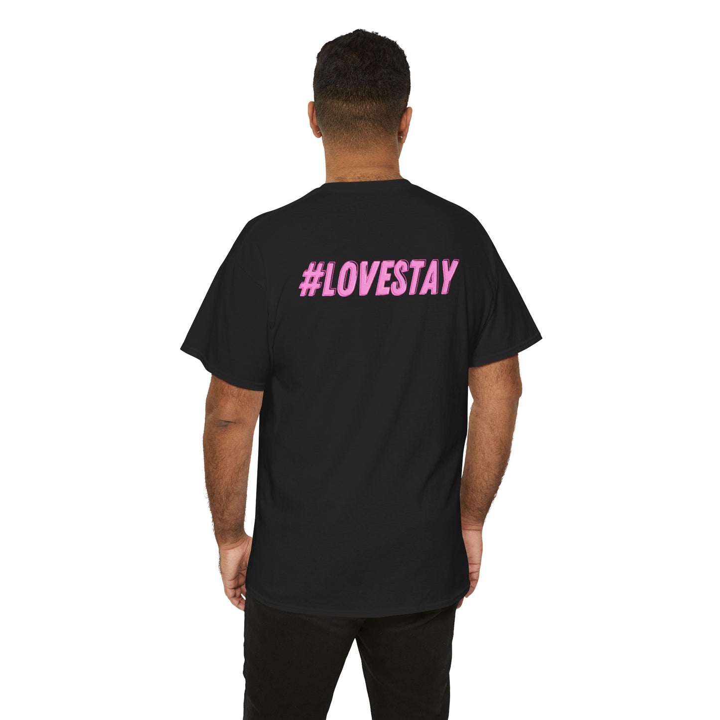 #LOVESTAY in Pink Heavy Cotton Tee