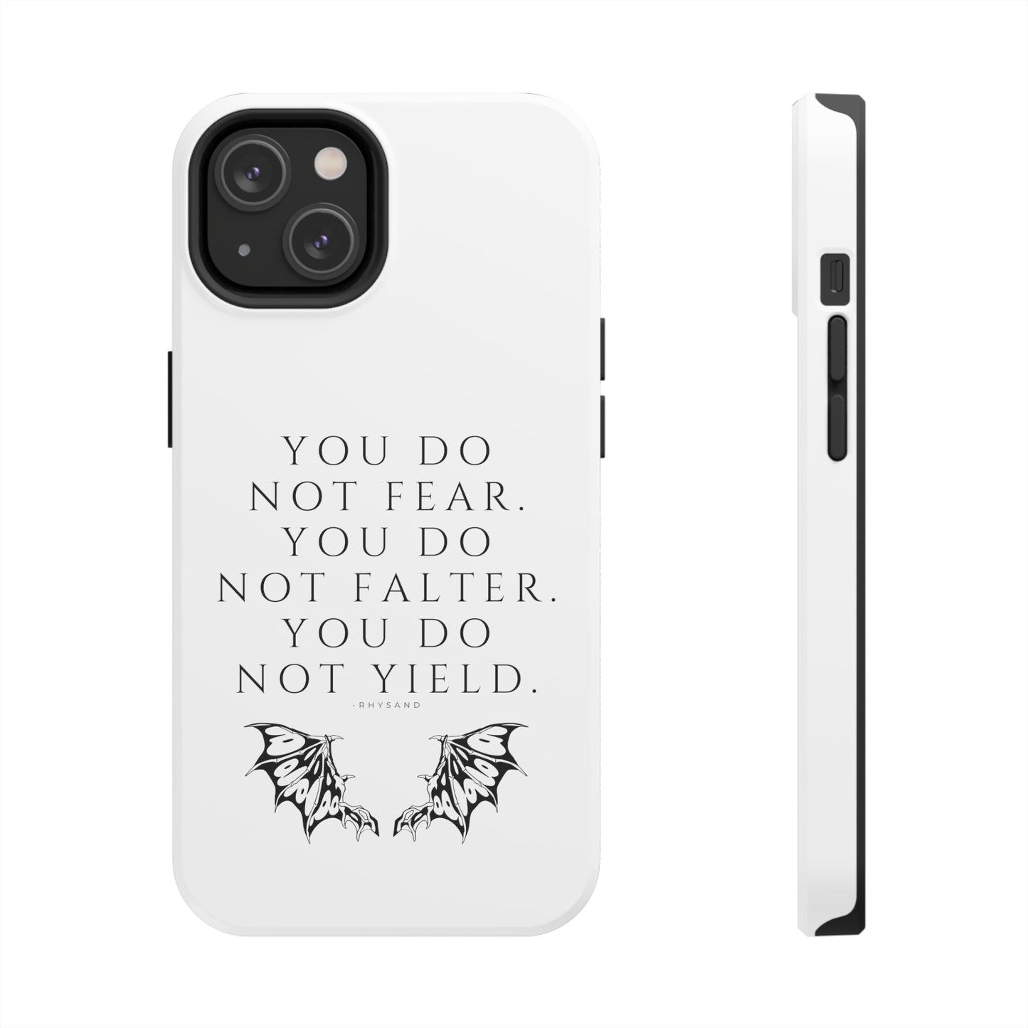 FEAR, FALTER, YIELD Tough Phone Cases