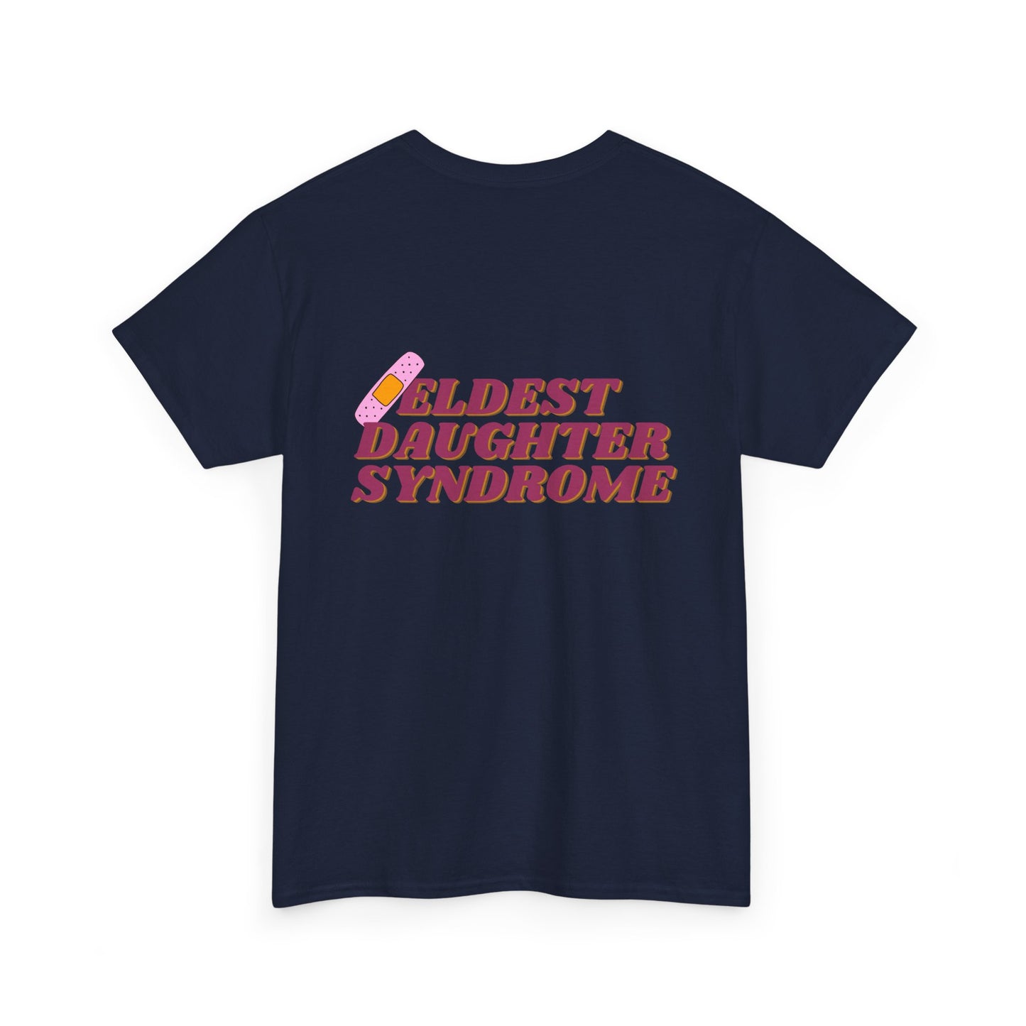 Eldest Daughter Syndrome Cotton Tee