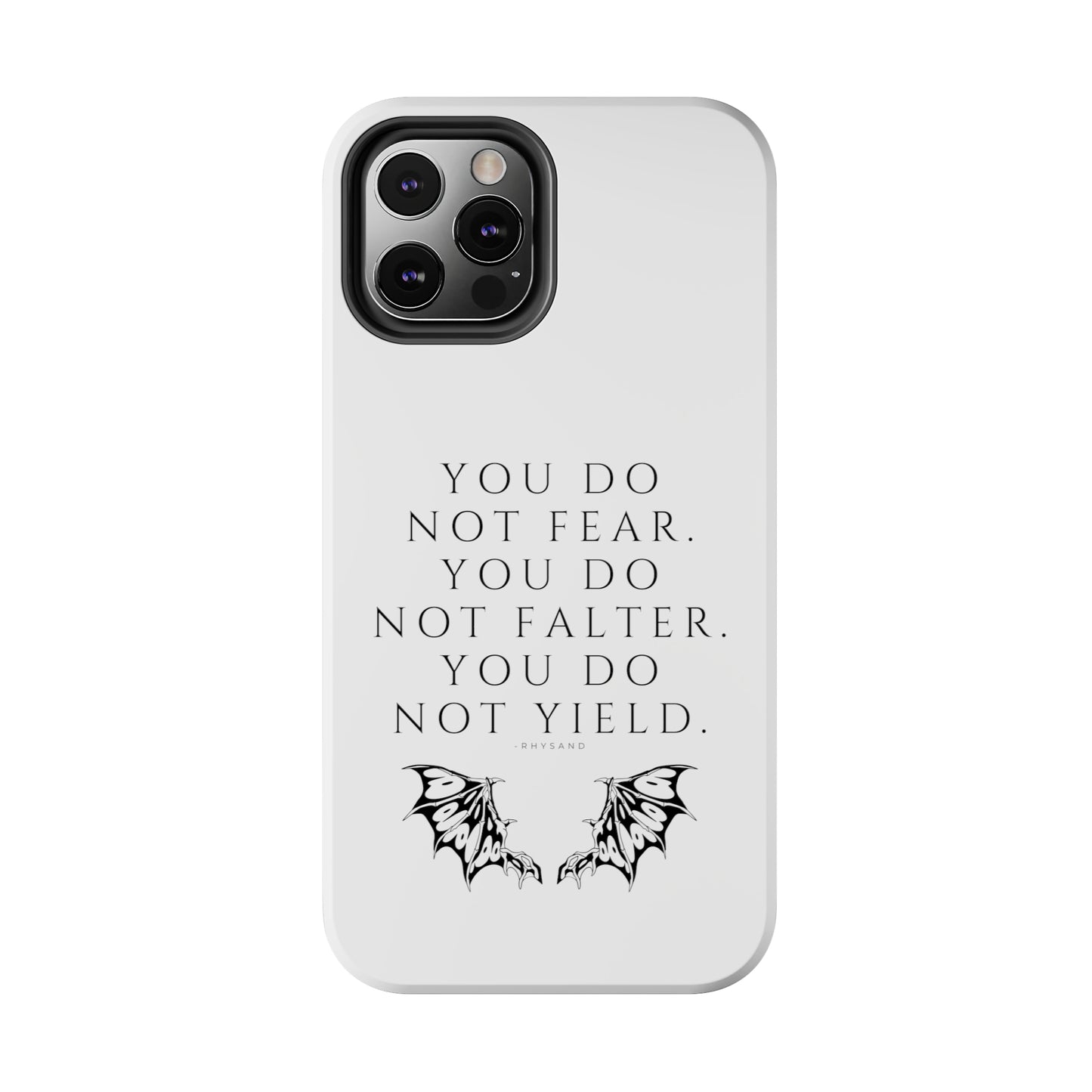 FEAR, FALTER, YIELD Tough Phone Cases