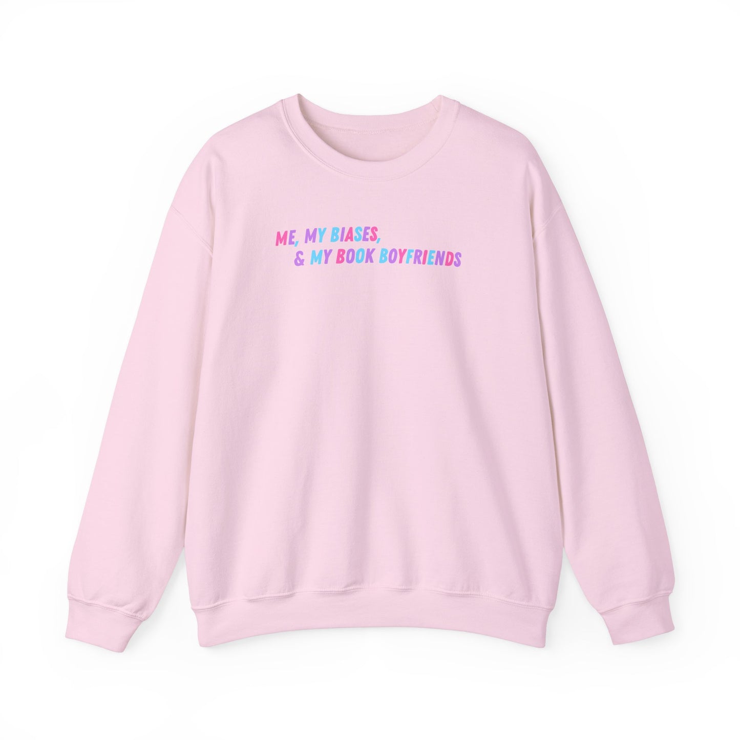 ME, MY BIASES, & MY BOOK BOYFRIENDS (color) Crewneck Sweatshirt