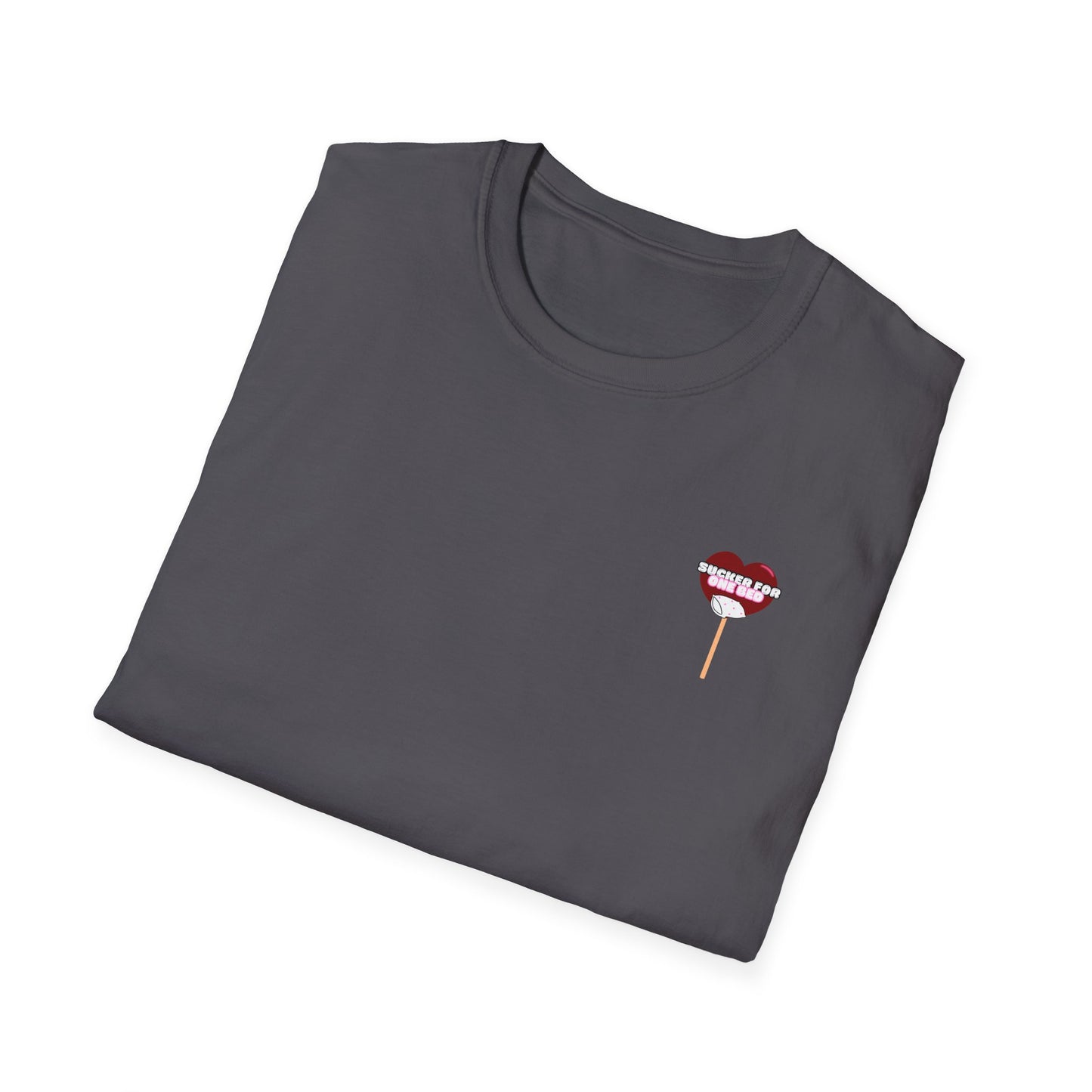 Sucker For One Bed Softstyle T-Shirt