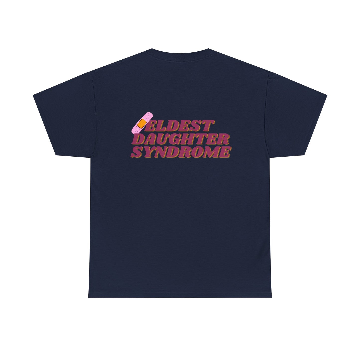 Eldest Daughter Syndrome Cotton Tee