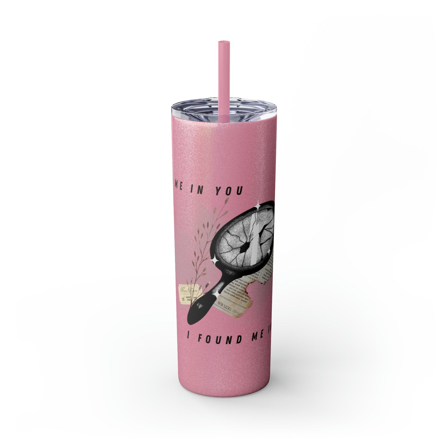 I AM YOU Skinny Tumbler with Straw, 20oz