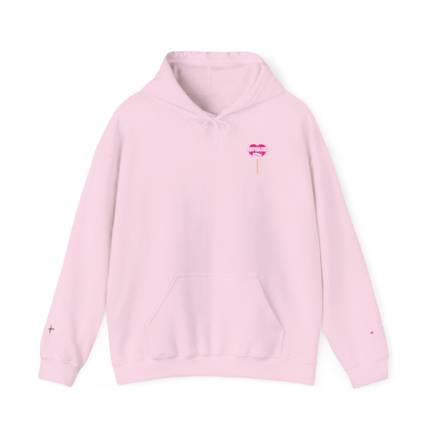 Sucker For Why Choose Hooded Sweatshirt