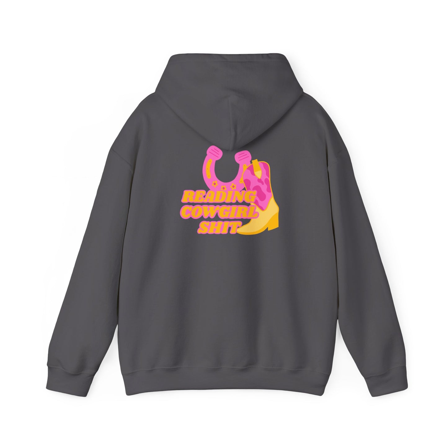 Reading Cowgirl Sh*t Hooded Sweatshirt