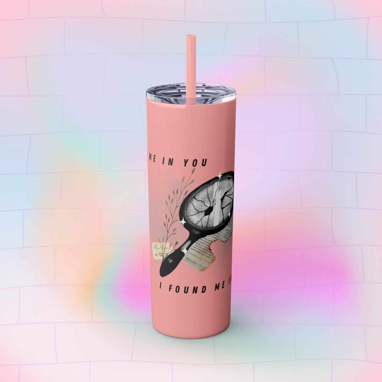I AM YOU Skinny Tumbler with Straw, 20oz