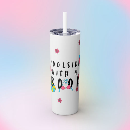 POOLSIDE Skinny Tumbler with Straw, 20oz