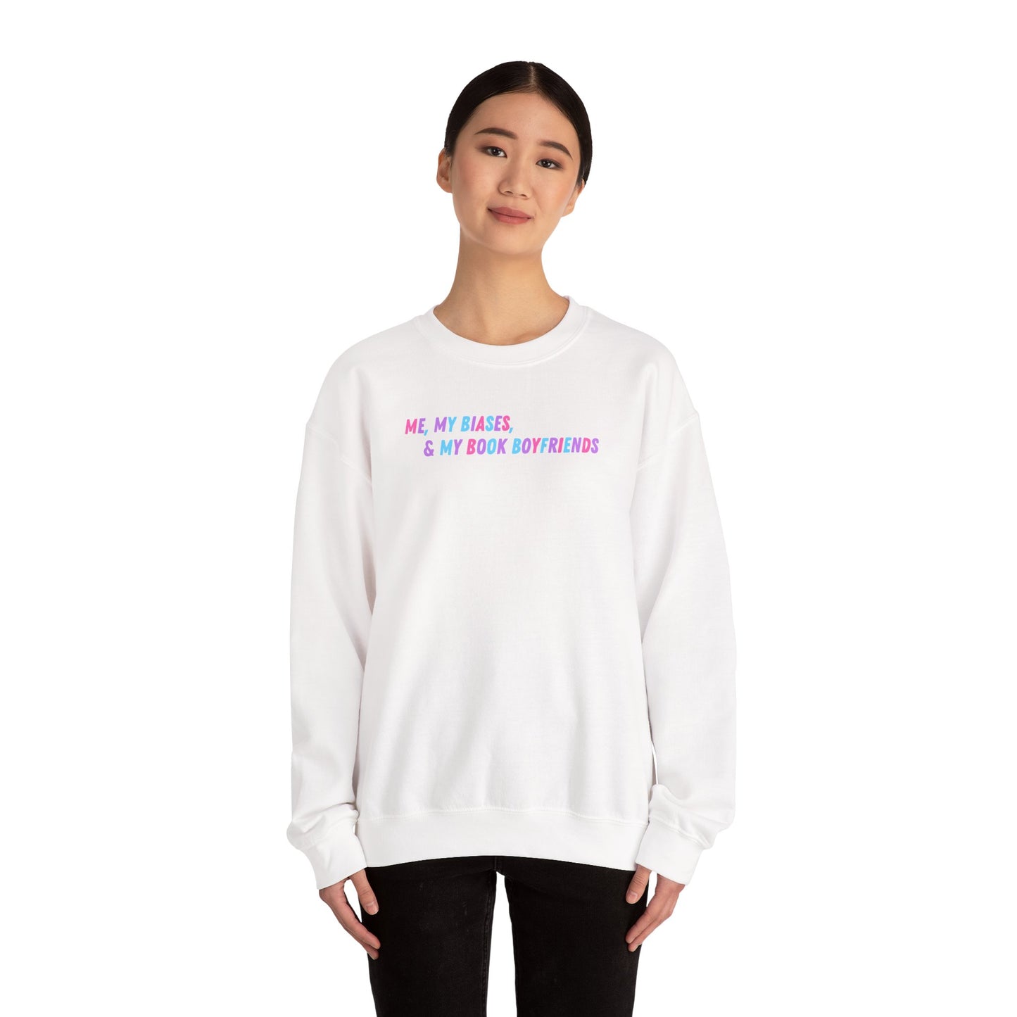 ME, MY BIASES, & MY BOOK BOYFRIENDS (color) Crewneck Sweatshirt