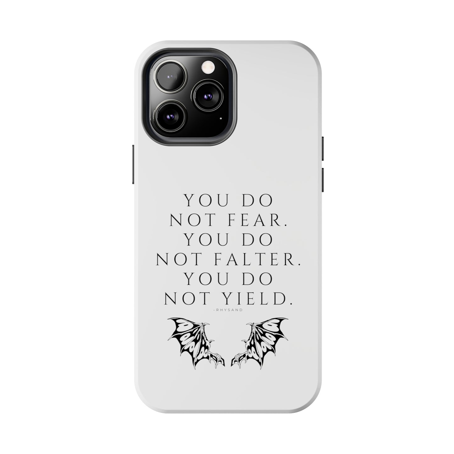 FEAR, FALTER, YIELD Tough Phone Cases