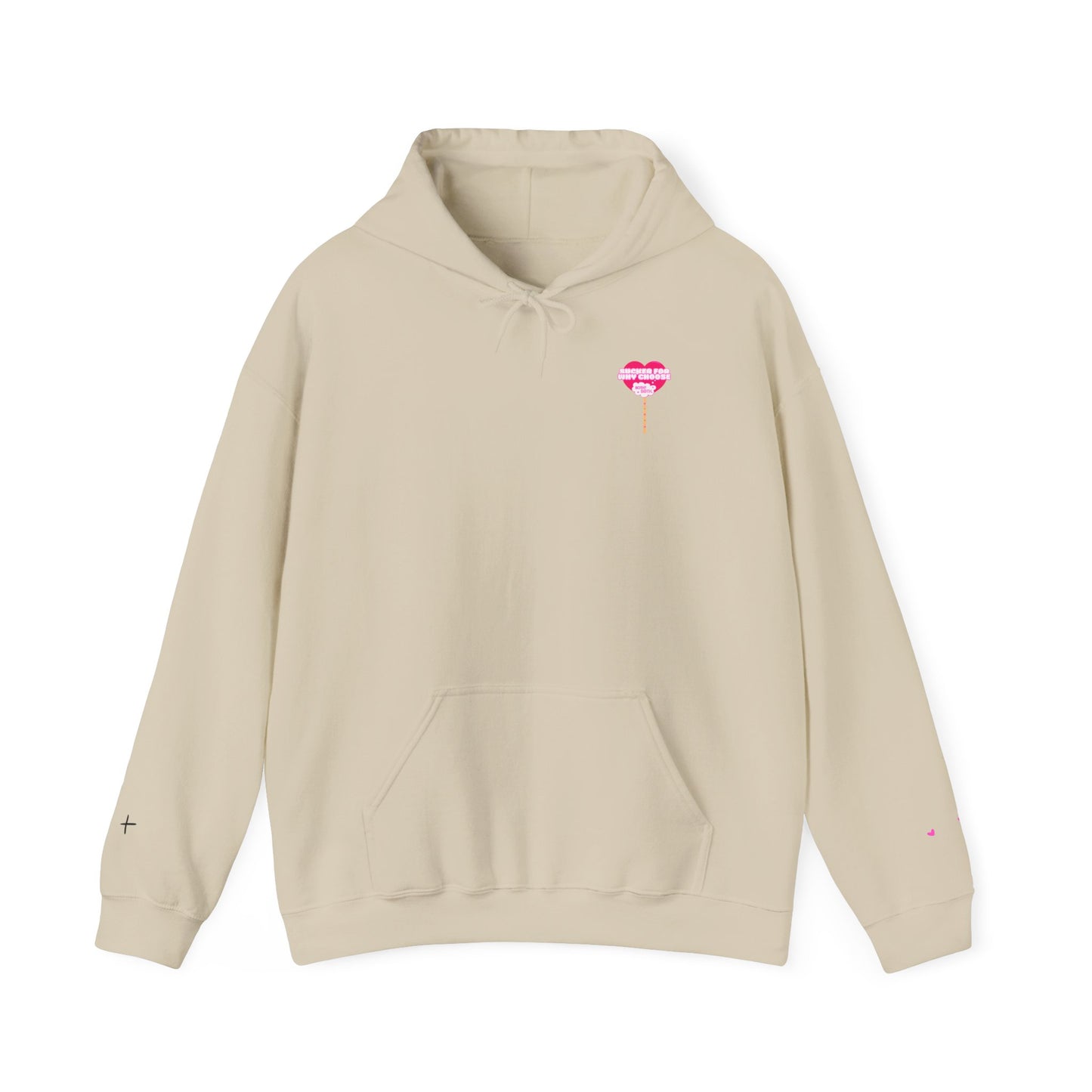 Sucker For Why Choose Hooded Sweatshirt