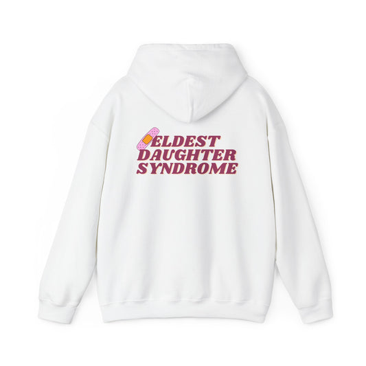 Eldest Daughter Syndrome Hooded Sweatshirt