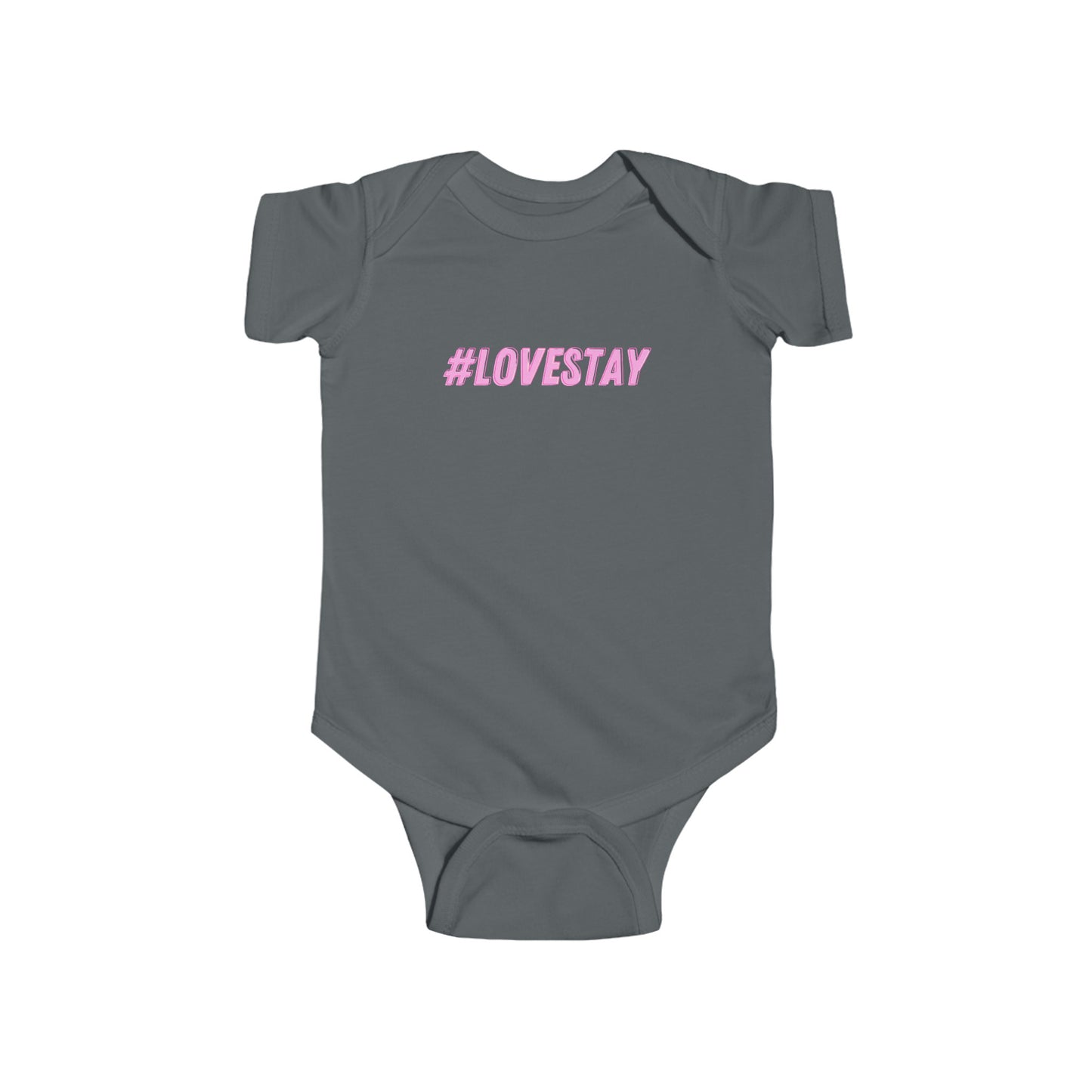 #LOVESTAY in Pink Infant Bodysuit