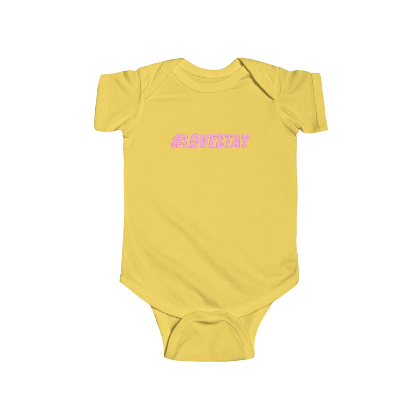 #LOVESTAY in Pink Infant Bodysuit