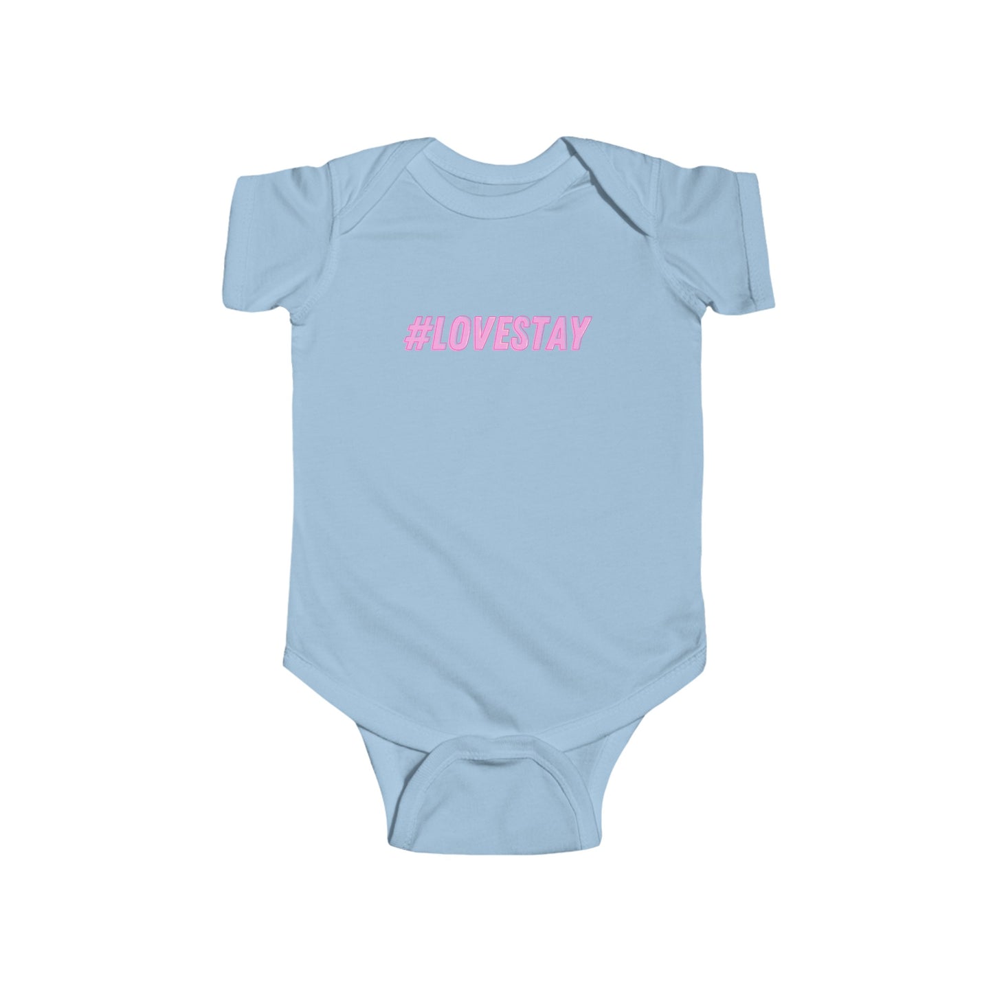 #LOVESTAY in Pink Infant Bodysuit