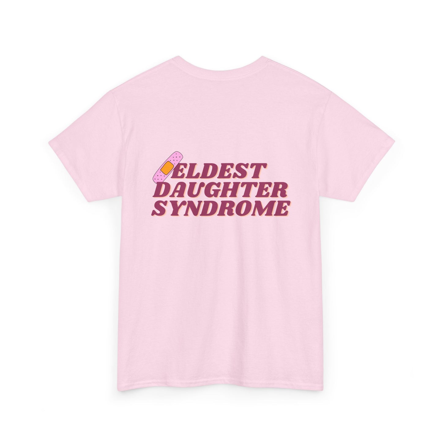 Eldest Daughter Syndrome Cotton Tee