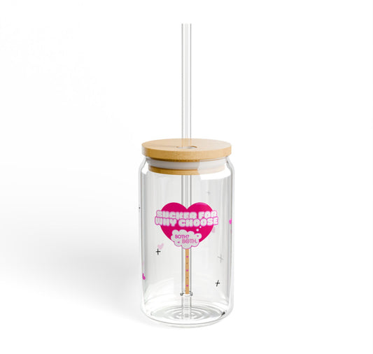 Sucker for Why Choose 16oz. Glass Cup